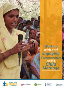 Working with and  Engaging Communities to end Child Marriage